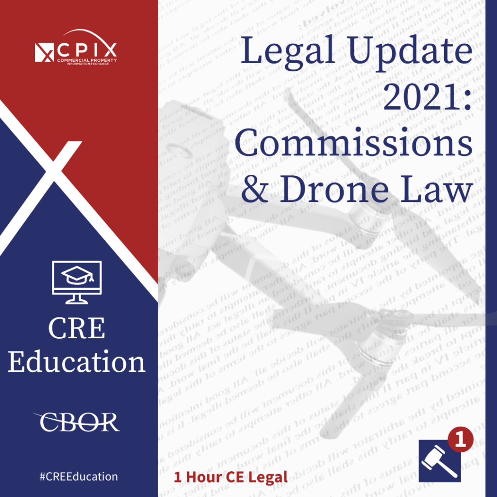 2021 Legal Update:  Commissions & Drone Law - 2021