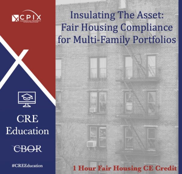 Insulating the Asset: Fair Housing Compliance for Multi-Family Portfolios - 2026 - 1 Hour - Fair Housing